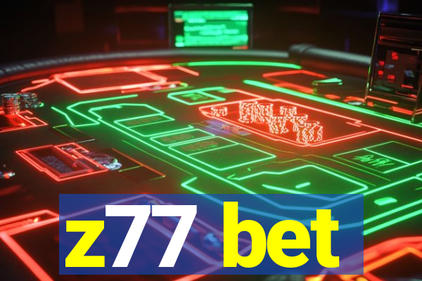 z77 bet